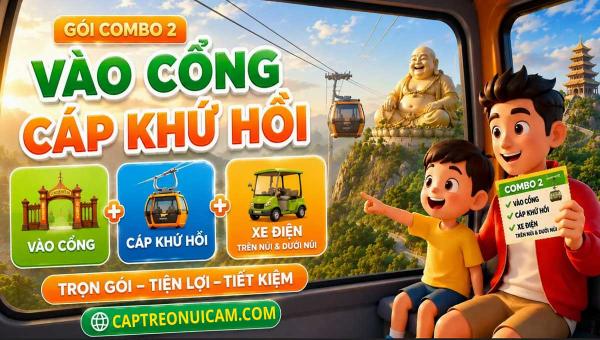 Gói combo 2 : Cổng + Cáp treo + Xe điện trên núi & dưới núi